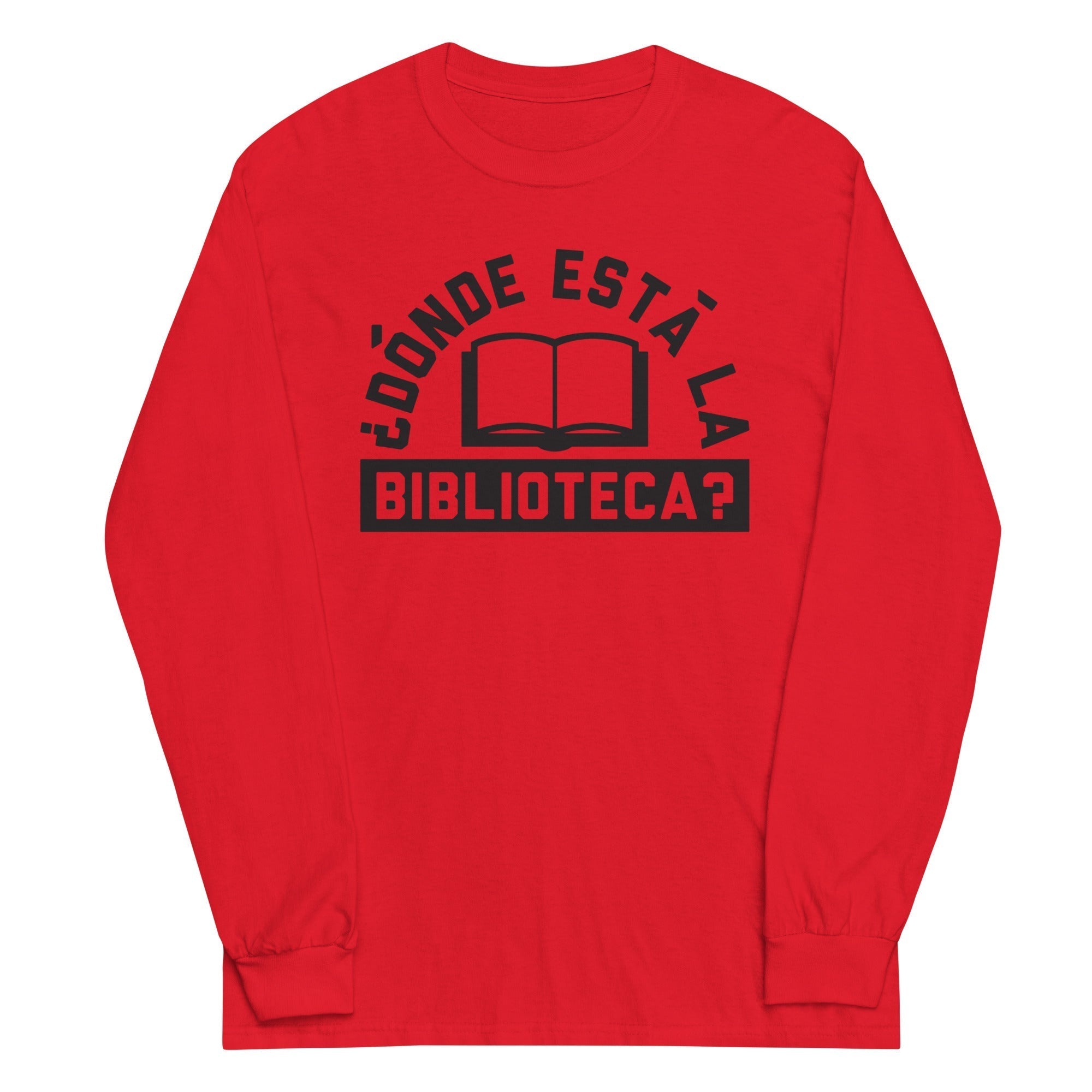 Donde Esta La Biblioteca? Unisex Long Sleeve Tee Hoodie, Sweatshirt | PureTeeCo.com (Image 2)