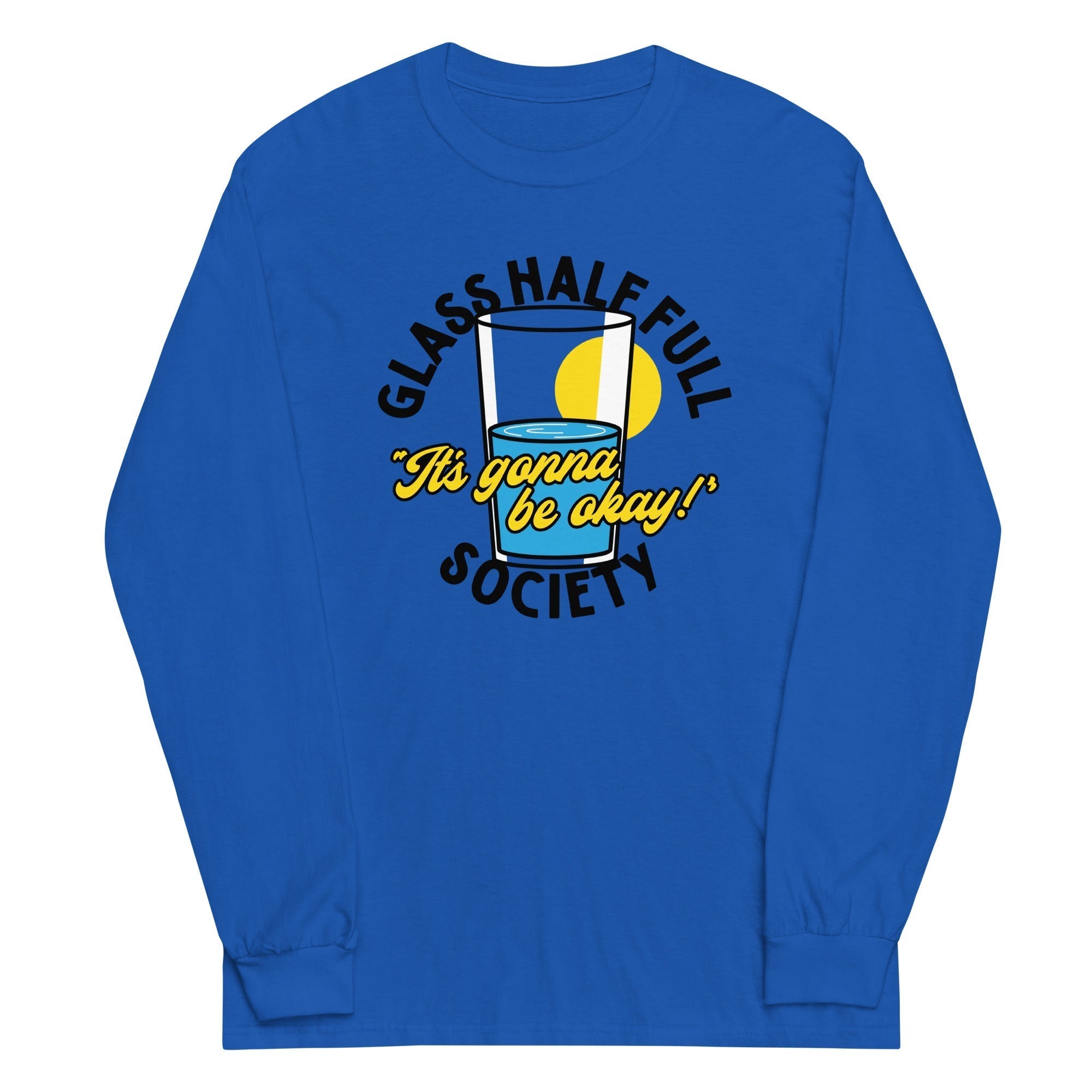 Glass Half Full Society Unisex Long Sleeve Tee Hoodie, Sweatshirt | PureTeeCo.com (Image 3)
