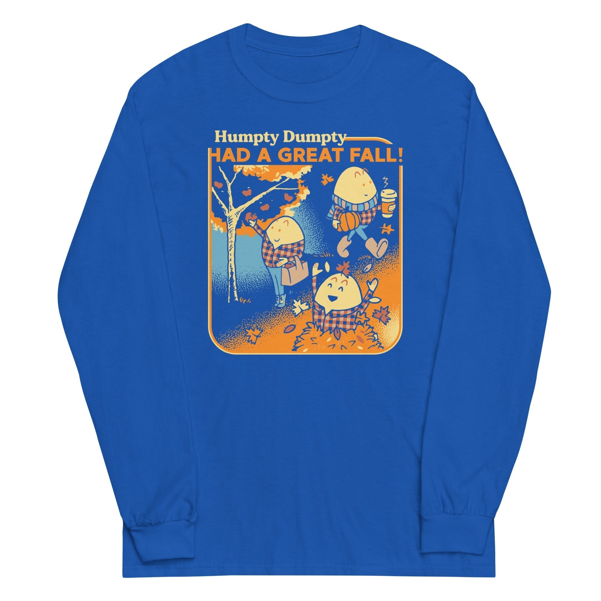 Humpty Dumpty Had A Great Fall Unisex Long Sleeve Tee Hoodie, Sweatshirt | PureTeeCo.com (Image 4)