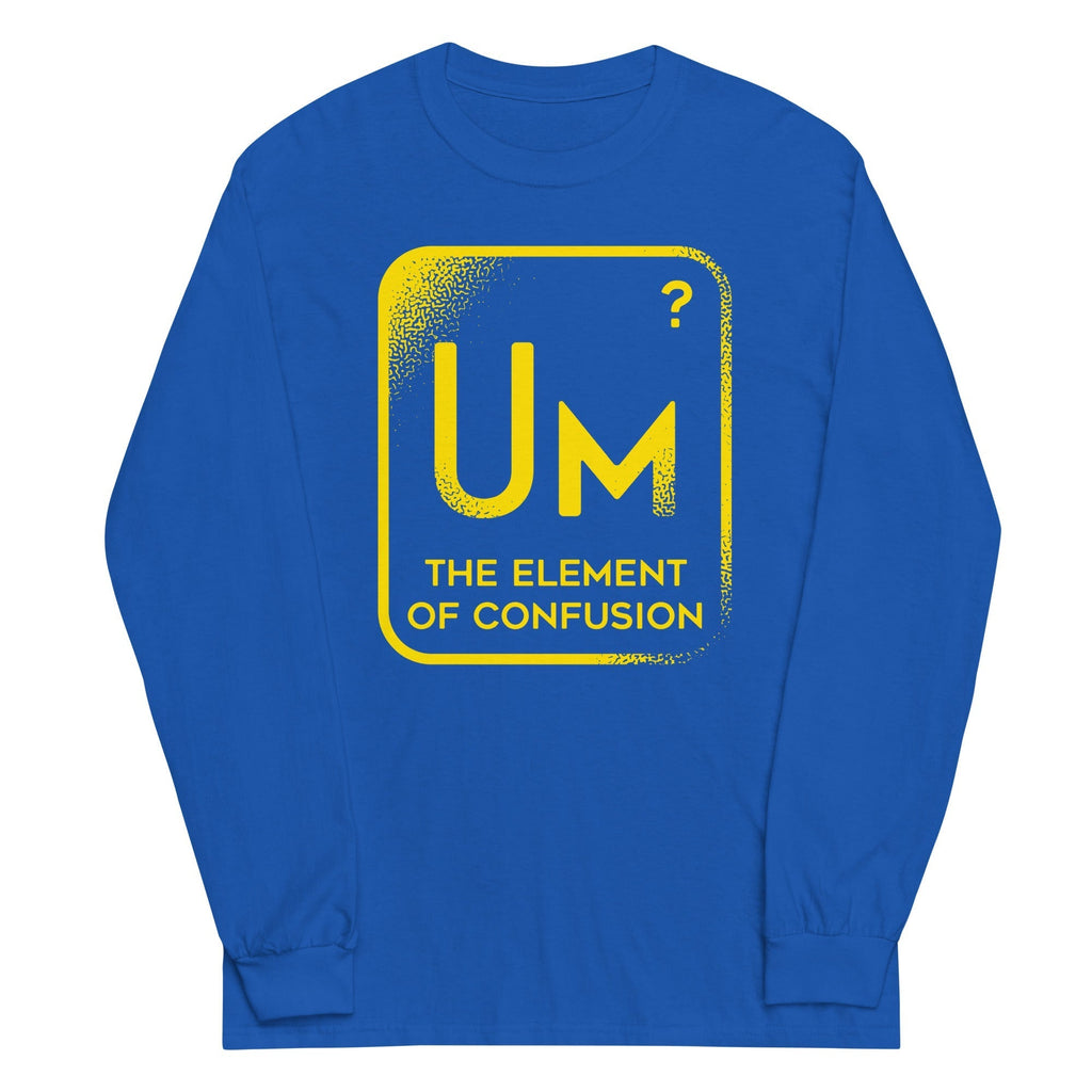 The Element Of Confusion Unisex Long Sleeve Tee Hoodie, Sweatshirt | PureTeeCo.com (Image 1)