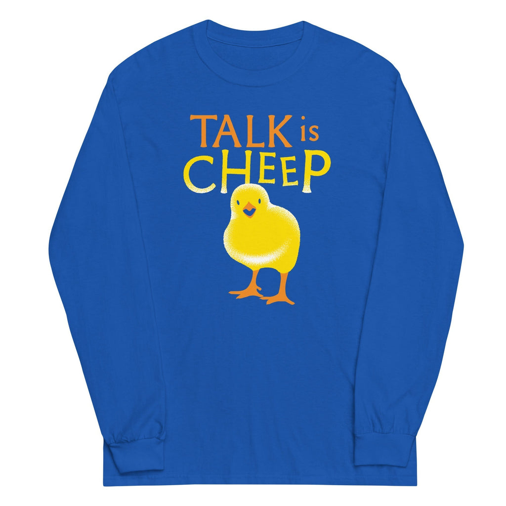 Talk Is Cheep Unisex Long Sleeve Tee Hoodie, Sweatshirt | PureTeeCo.com (Image 5)