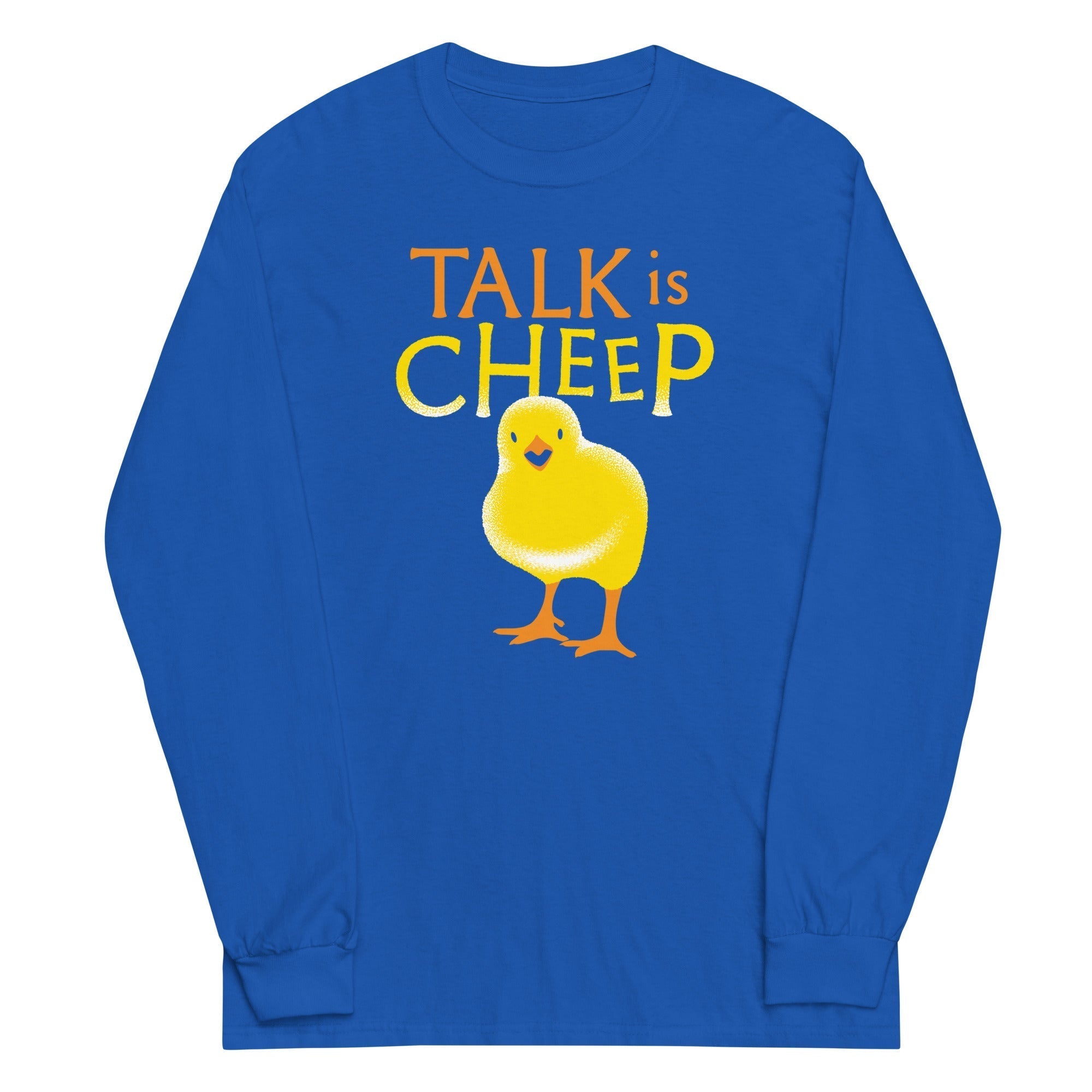Talk Is Cheep Unisex Long Sleeve Tee Hoodie, Sweatshirt | PureTeeCo.com (Image 5)