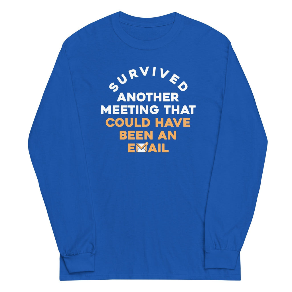 Survived Another Meeting Unisex Long Sleeve Tee Hoodie, Sweatshirt | PureTeeCo.com (Image 3)