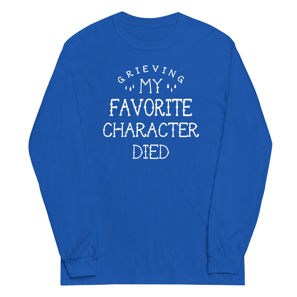 My Favorite Character Died Unisex Long Sleeve Tee Hoodie, Sweatshirt | PureTeeCo.com (Image 4)