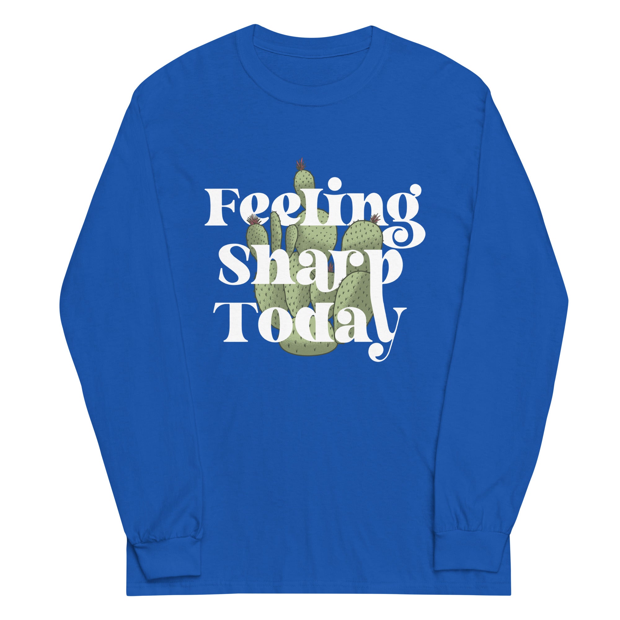 Feeling Sharp Today Unisex Long Sleeve Tee Hoodie, Sweatshirt | PureTeeCo.com (Image 5)