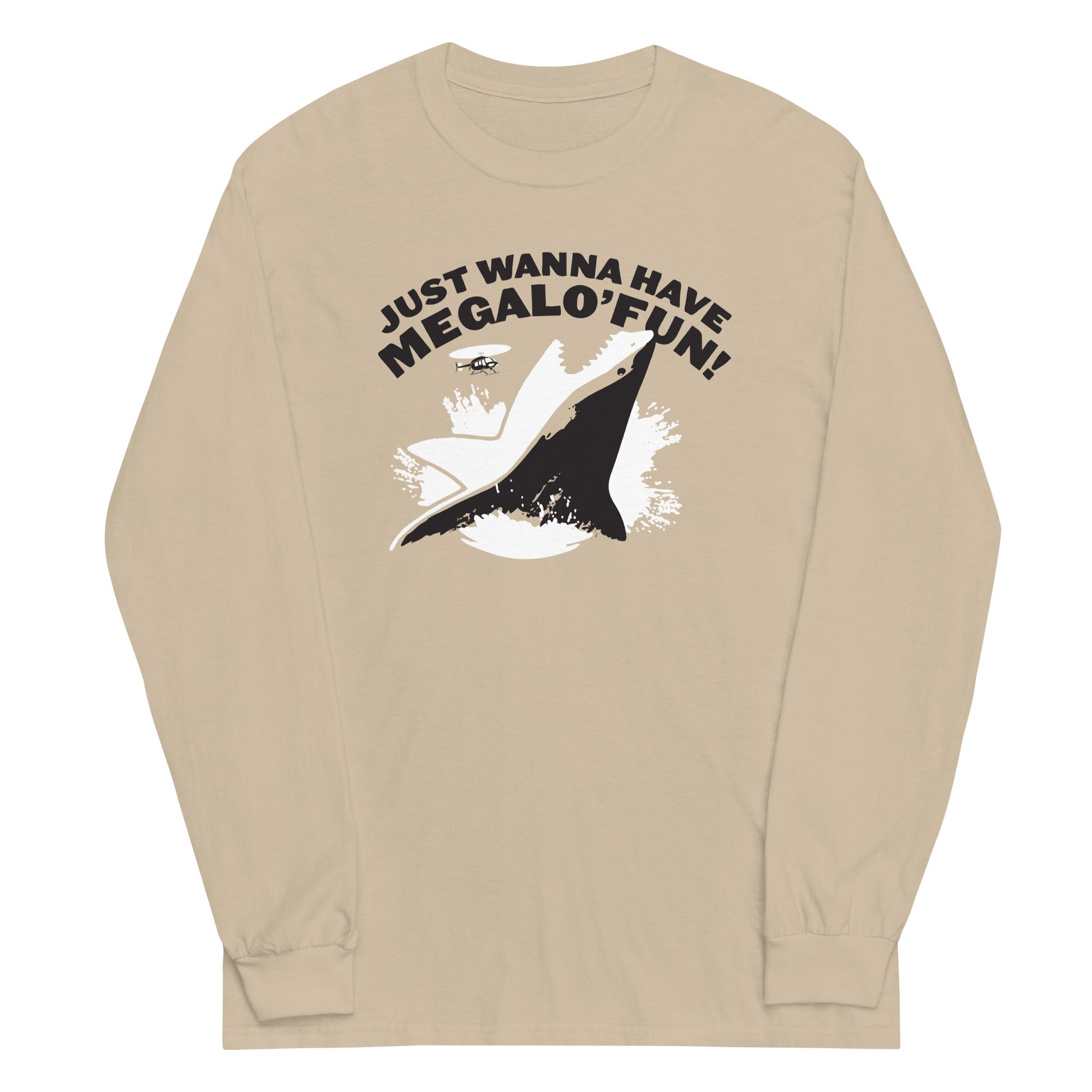 Just Wanna Have Megalo' Fun! Unisex Long Sleeve Tee Hoodie, Sweatshirt | PureTeeCo.com (Image 4)