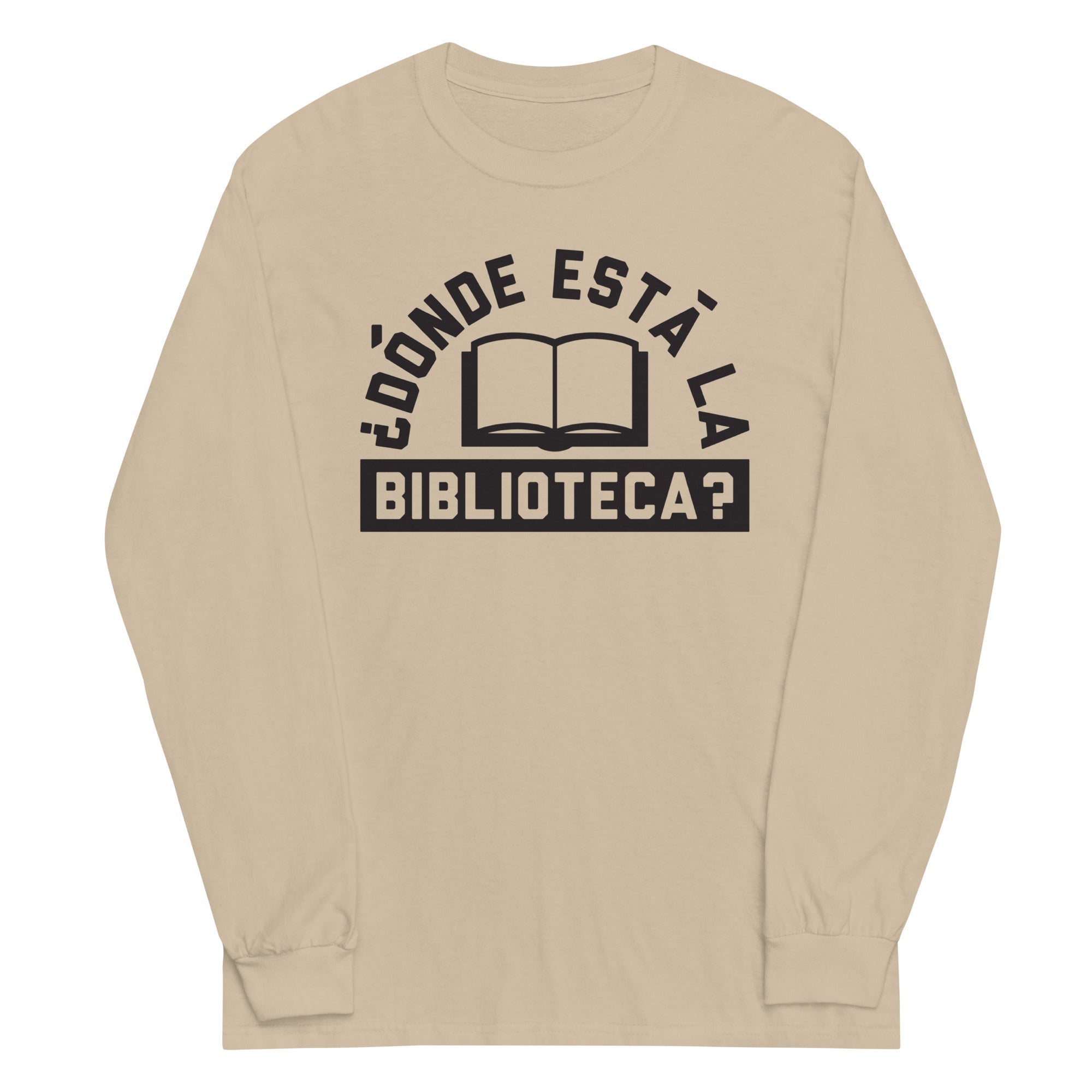 Donde Esta La Biblioteca? Unisex Long Sleeve Tee Hoodie, Sweatshirt | PureTeeCo.com (Image 4)