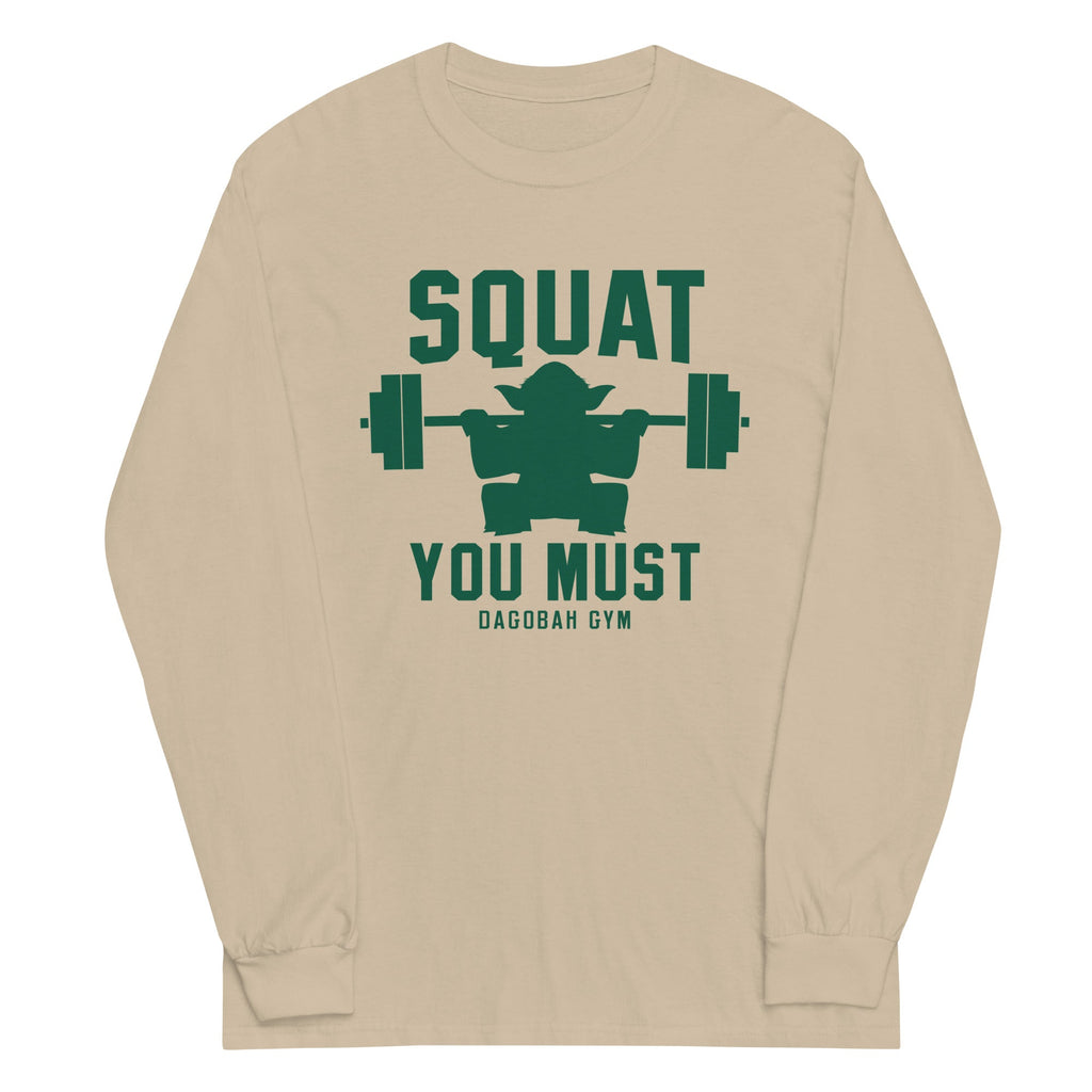 Squat You Must Unisex Long Sleeve Tee Hoodie, Sweatshirt | PureTeeCo.com (Image 2)