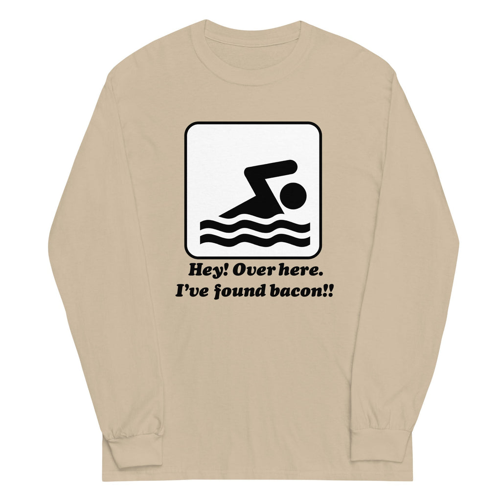 I've Found Bacon! Unisex Long Sleeve Tee Hoodie, Sweatshirt | PureTeeCo.com (Image 4)