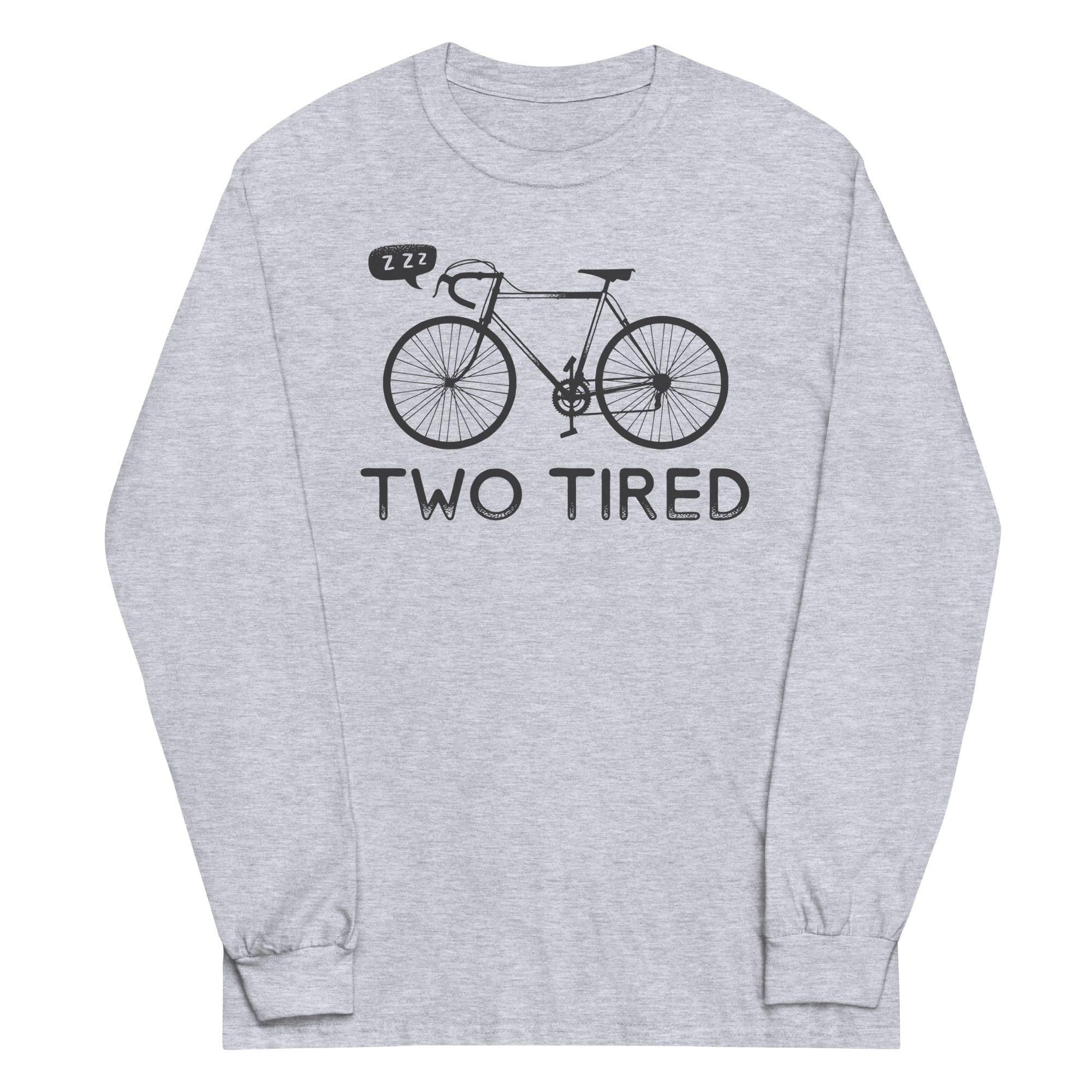 Two Tired Unisex Long Sleeve Tee Hoodie, Sweatshirt | PureTeeCo.com (Image 1)