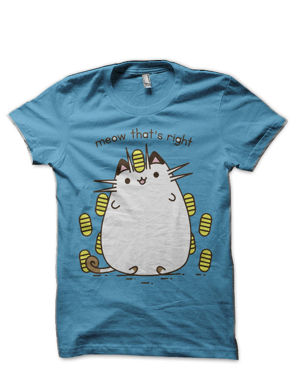 Meow ThatÂ´s right T-Shirt Hoodie, Sweatshirt | PureTeeCo.com
