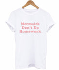 mermaids don’t do homework t-shirt Hoodie, Sweatshirt | PureTeeCo.com