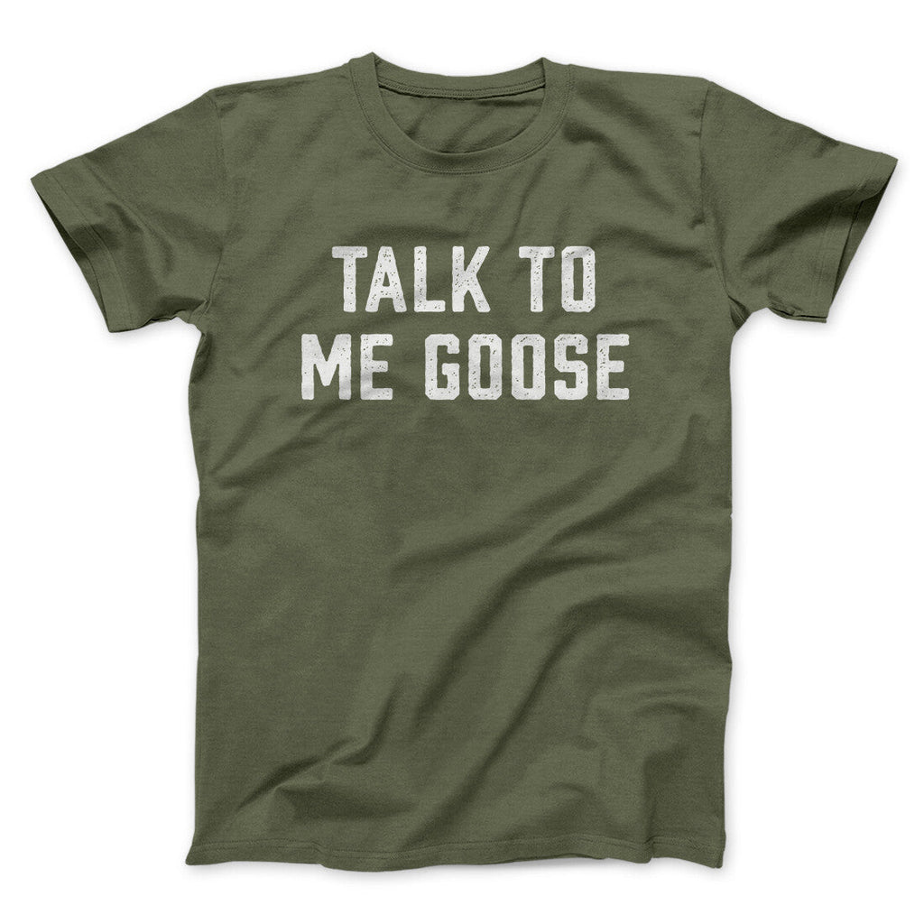 Talk To Me Goose Funny Movie Men/Unisex T-Shirt Hoodie, Sweatshirt | PureTeeCo.com (Image 2)