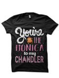 â€œYouâ€™re the Monica to my Rachelâ€ Black T-Shirt Hoodie, Sweatshirt | PureTeeCo.com