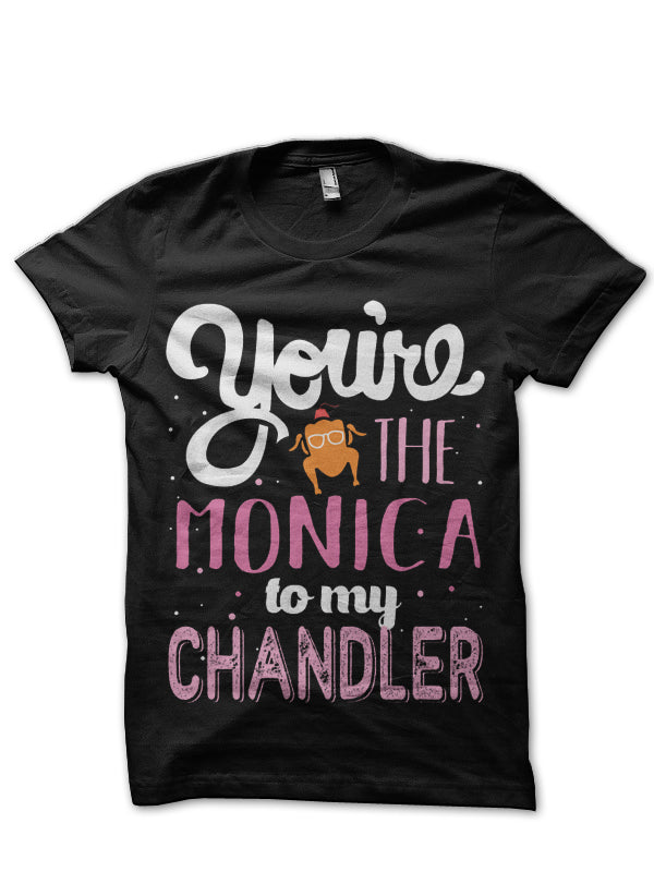 â€œYouâ€™re the Monica to my Rachelâ€ Black T-Shirt Hoodie, Sweatshirt | PureTeeCo.com