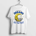 Moon You Cannot Reach Your Dreams If You Do Not Rest 0 Tshirts Sweater