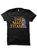 The Mad Titan Black T-Shirt Hoodie, Sweatshirt | PureTeeCo.com