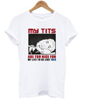 my tits are too nice for my life to be like this t-shirt Hoodie, Sweatshirt | PureTeeCo.com