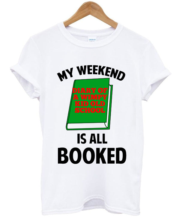 my weekend is all booked t-shirt Hoodie, Sweatshirt | PureTeeCo.com