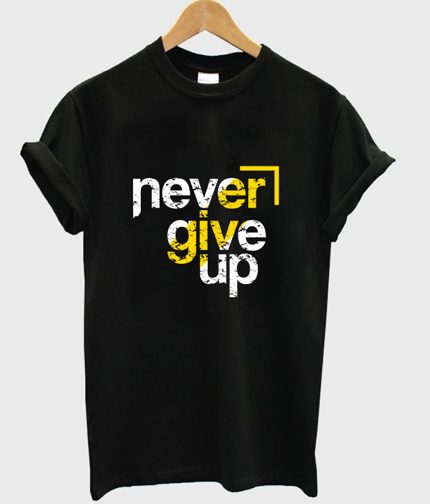 never give up t-shirt Hoodie, Sweatshirt | PureTeeCo.com