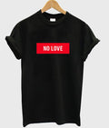 no love t-shirt Hoodie, Sweatshirt | PureTeeCo.com