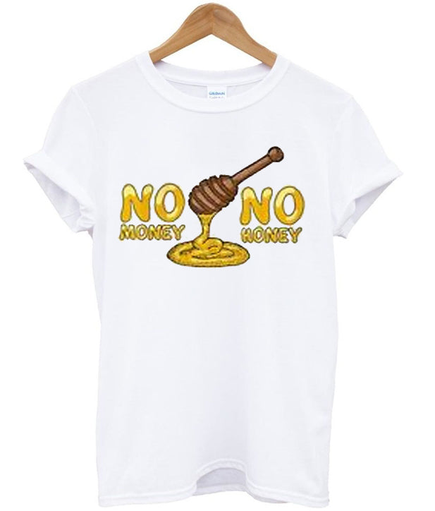 no money no honey t-shirt Hoodie, Sweatshirt | PureTeeCo.com