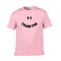 no thankyou tshirt Hoodie, Sweatshirt | PureTeeCo.com