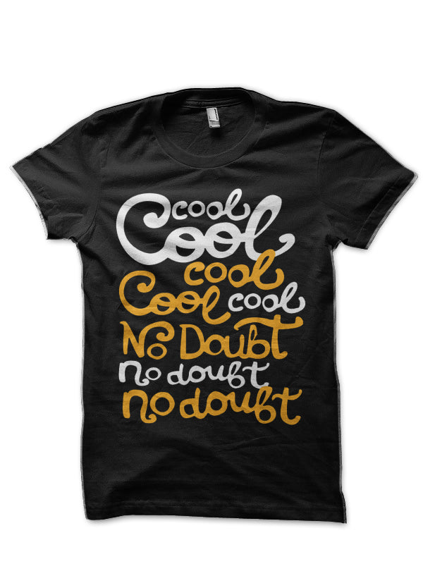 Cool cool cool T-Shirt Hoodie, Sweatshirt | PureTeeCo.com