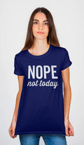 Nope Not Today Navy Blue T-Shirt Hoodie, Sweatshirt | PureTeeCo.com
