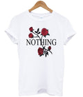 nothing flower tshirt Hoodie, Sweatshirt | PureTeeCo.com