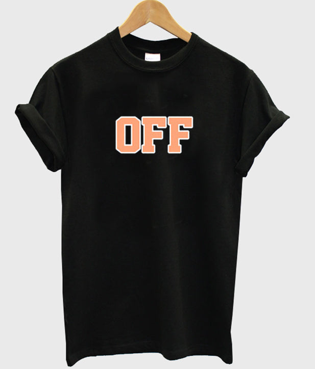 off t-shirt Hoodie, Sweatshirt | PureTeeCo.com