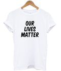our lives matter tshirt Hoodie, Sweatshirt | PureTeeCo.com