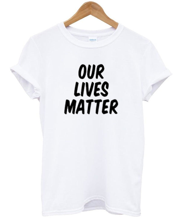 our lives matter tshirt Hoodie, Sweatshirt | PureTeeCo.com