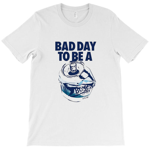 "busch light bad day T-Shirt Hoodie, Sweatshirt | PureTeeCo.com