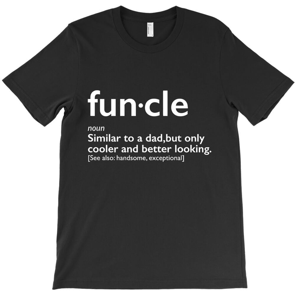 funcle T-Shirt Hoodie, Sweatshirt | PureTeeCo.com