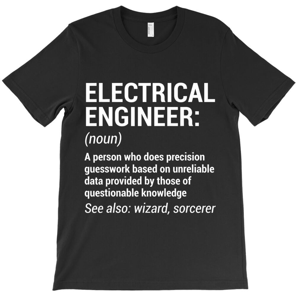 Trending Electrical Engineer Definition Funny Engineering T-Shirt Hoodie, Sweatshirt | PureTeeCo.com