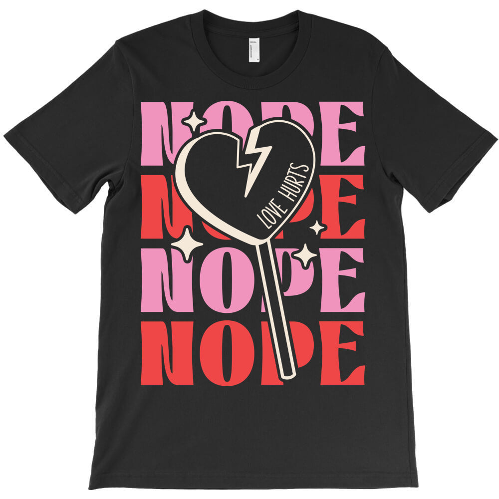 NOPE T-Shirt Hoodie, Sweatshirt | PureTeeCo.com