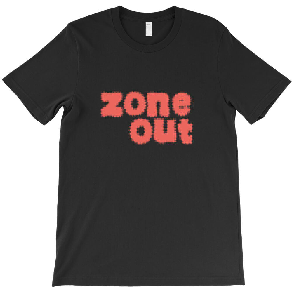 zone out T-Shirt Hoodie, Sweatshirt | PureTeeCo.com