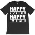 happy wife happy life wives husband T-Shirt Hoodie, Sweatshirt | PureTeeCo.com