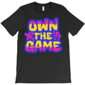 Own The Game T-Shirt Hoodie, Sweatshirt | PureTeeCo.com