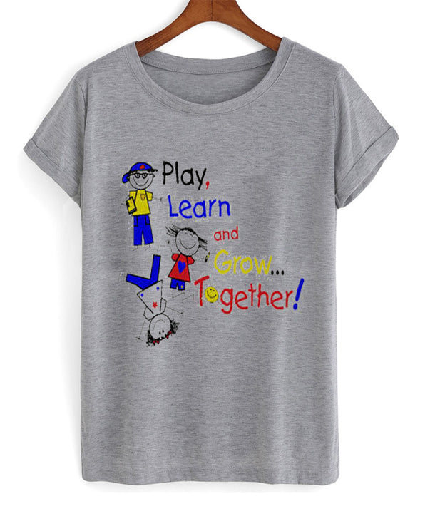 play learn and grow together t-shirt Hoodie, Sweatshirt | PureTeeCo.com