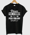 please take a number t-shirt Hoodie, Sweatshirt | PureTeeCo.com