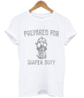 prepared for diaper duty t-shirt Hoodie, Sweatshirt | PureTeeCo.com