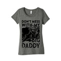 Don'T Mess With My Big Daddy Women's Triblend Tee Hoodie, Sweatshirt | PureTeeCo.com (Image 1)
