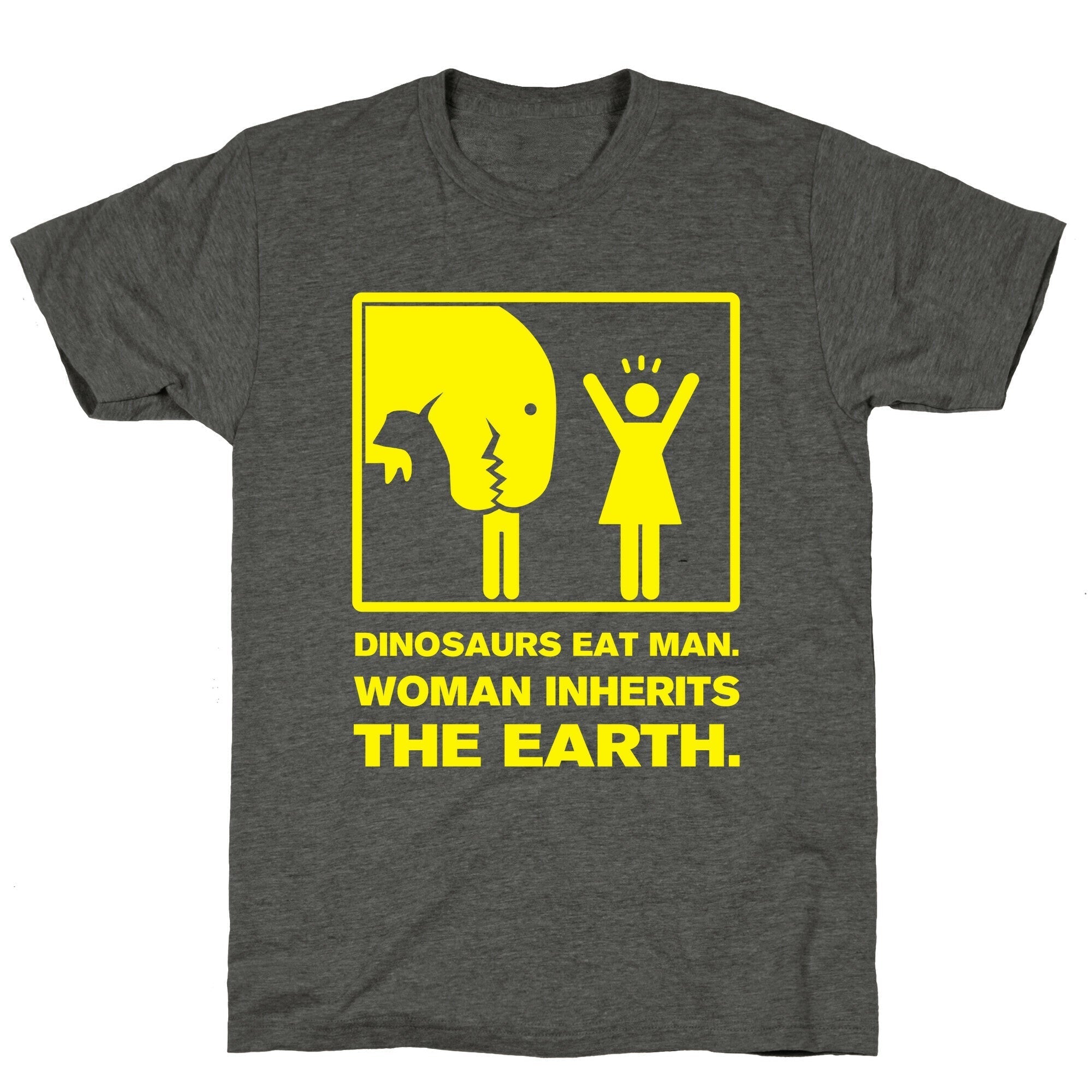 Dinosaur Eats Man. Woman Inherits the Earth. Unisex Triblend Tee Hoodie, Sweatshirt | PureTeeCo.com (Image 3)