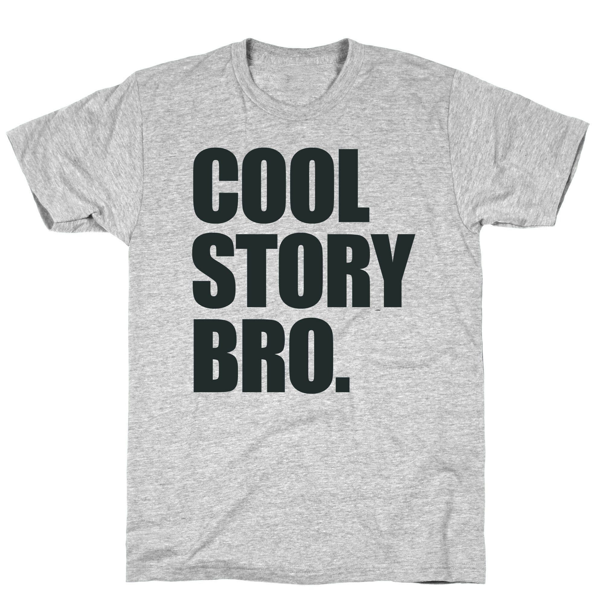 Cool Story Bro. T-Shirt Hoodie, Sweatshirt | PureTeeCo.com (Image 3)