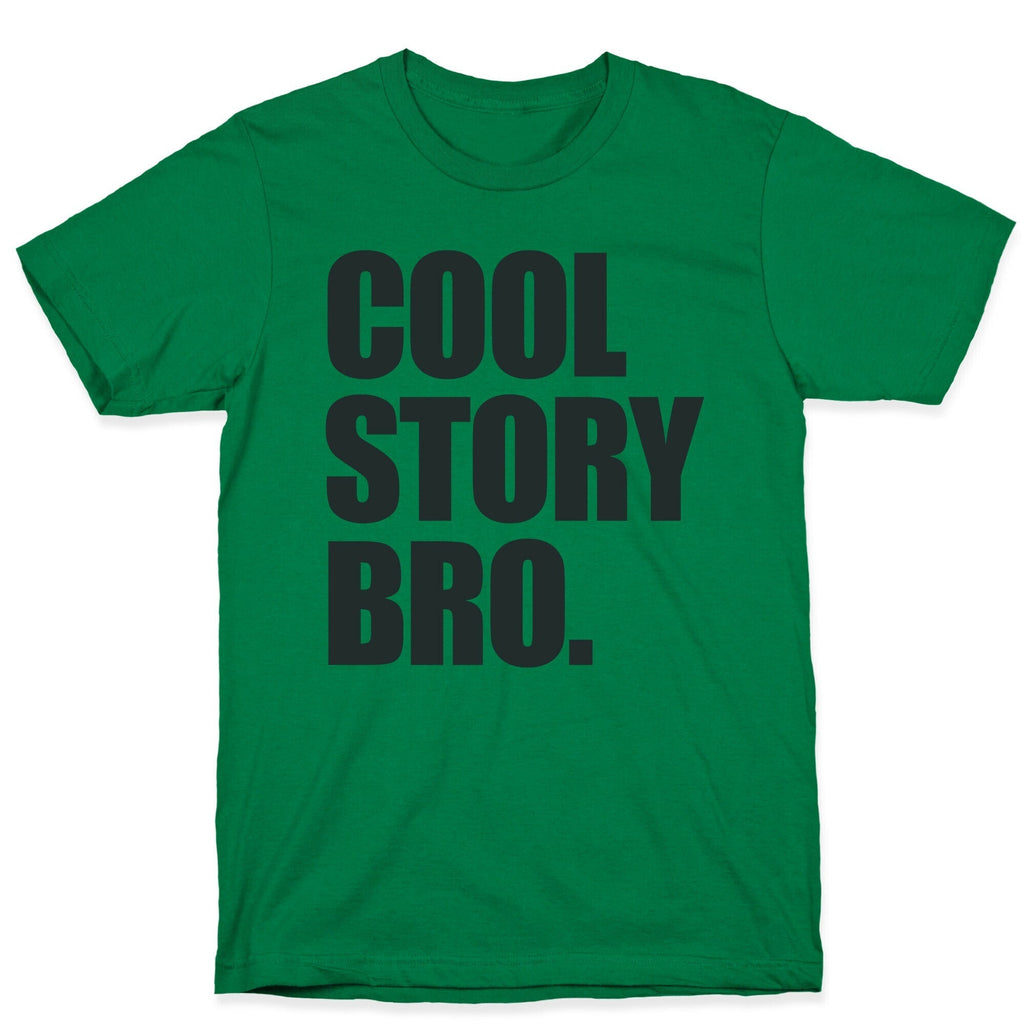 Cool Story Bro. T-Shirt Hoodie, Sweatshirt | PureTeeCo.com (Image 4)