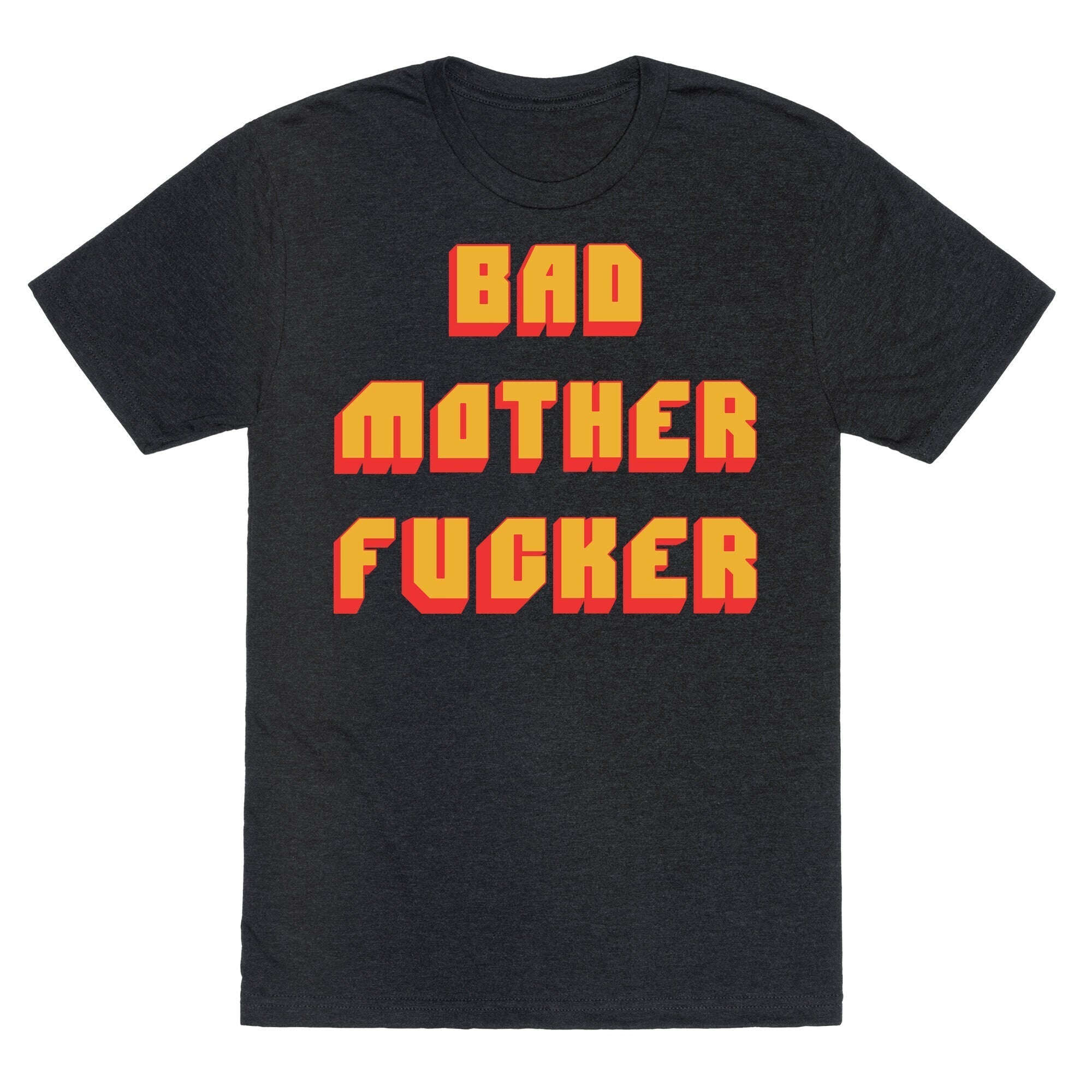 Bad Mother Fucker Unisex Triblend Tee Hoodie, Sweatshirt | PureTeeCo.com (Image 1)