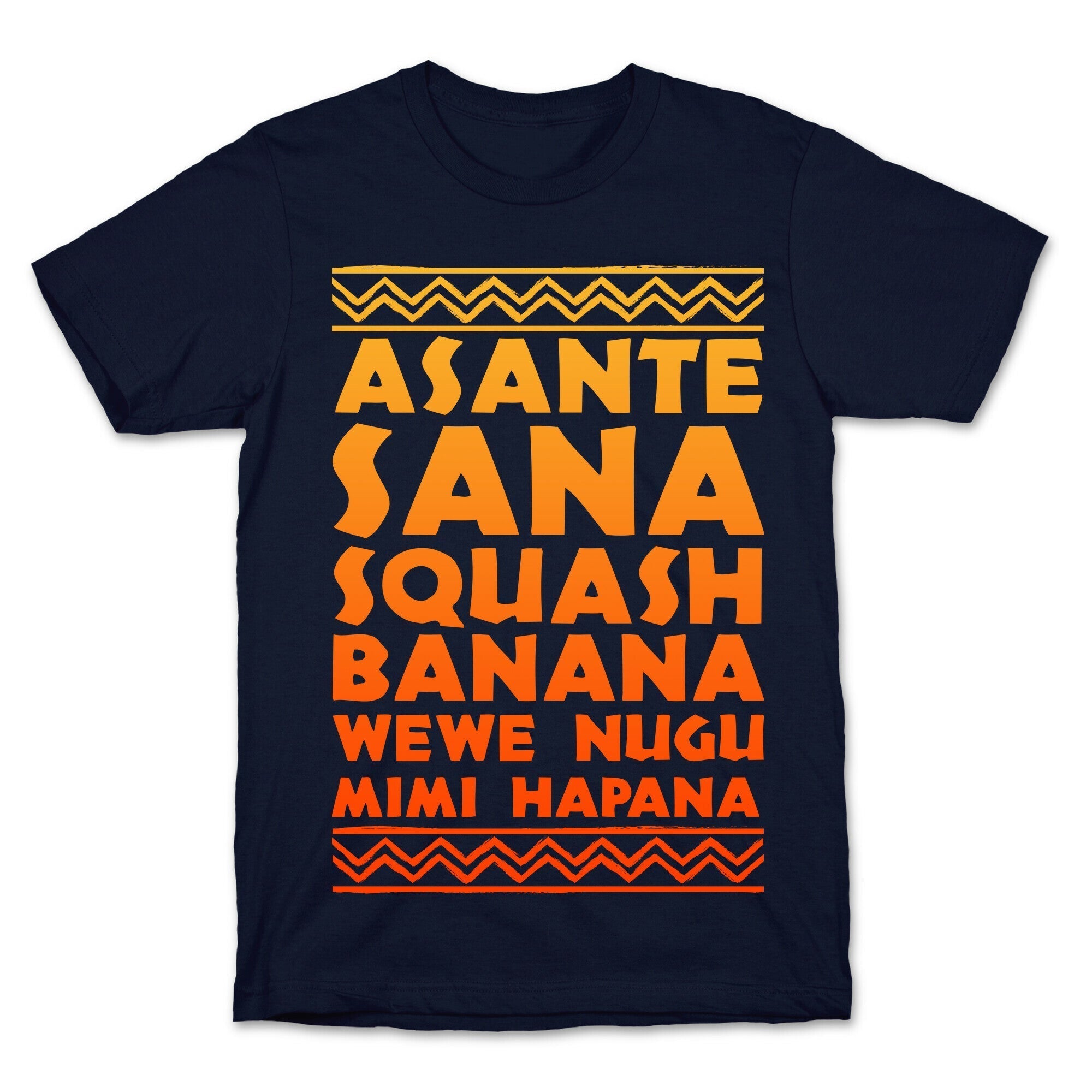 Asante Sana Squash Banana, Wewe Nugu Mimi Hapana T-Shirt Hoodie, Sweatshirt | PureTeeCo.com (Image 4)