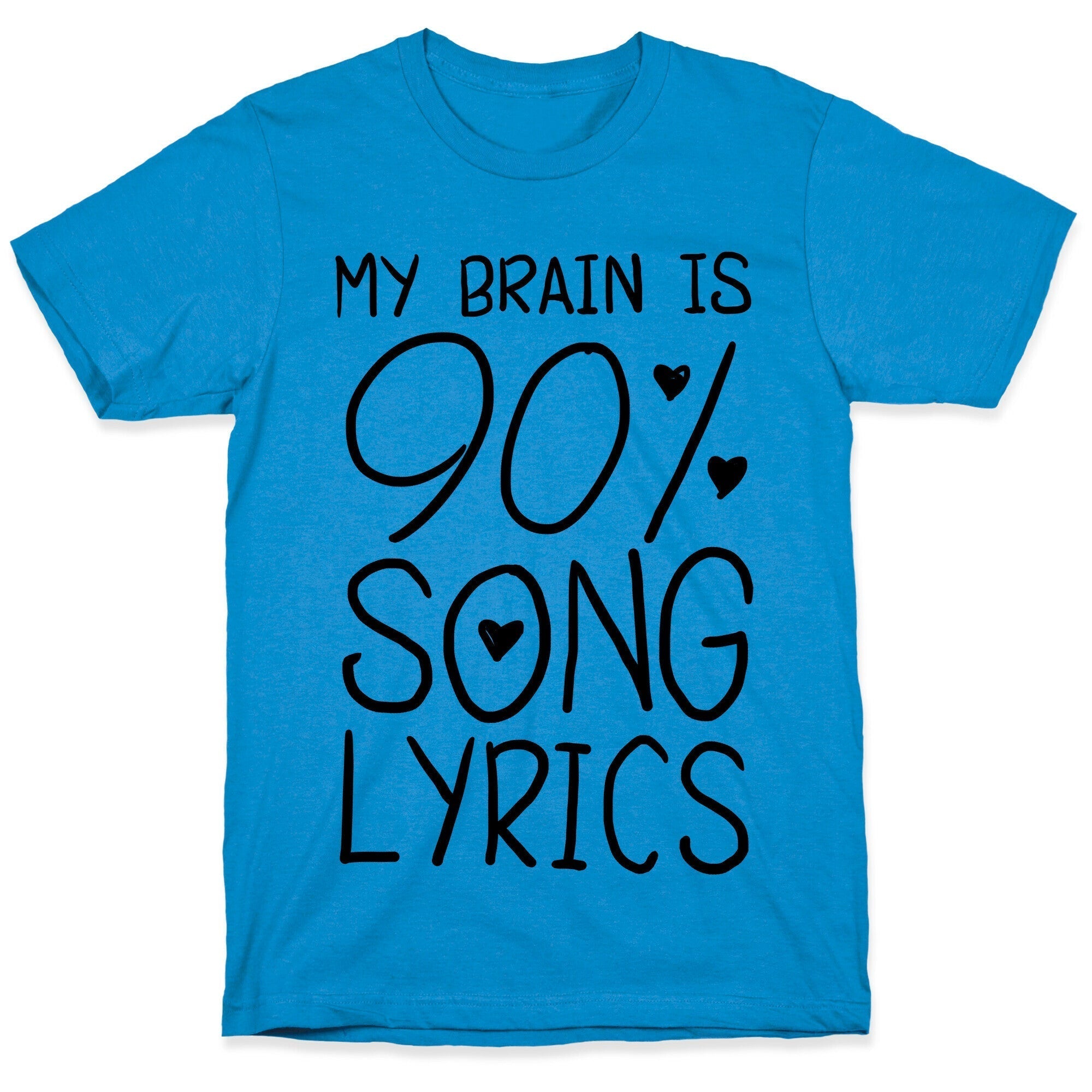 90% Song Lyrics T-Shirt Hoodie, Sweatshirt | PureTeeCo.com (Image 1)